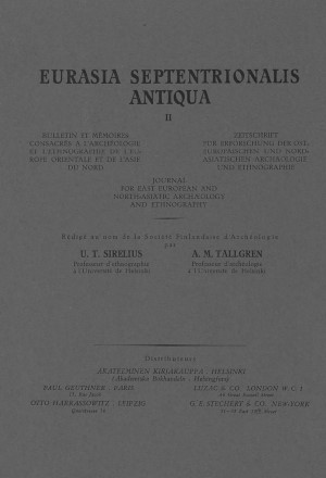 Eurasia Septentrionalis Antiqua. II. Helsinki: 1926.